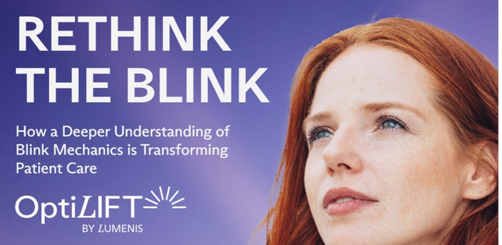 A promotional image for OptiLIFT. It has text that says 'How a deeper understanding of blink mechanics is transforming patient care.'